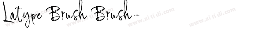 Latype Brush Brush字体转换